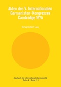 Cover: Akten des V. Internationalen Germanisten-Kongresses- Cambridge 1975 - Peter Lang Verlag