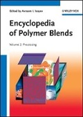 Cover: Encyclopedia of Polymer Blends Volume 2 - Processing - Wiley-VCH