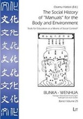 Cover: The Social History of Manuals for the Body and Environment - Lit Verlag