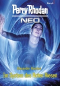 Cover: Perry Rhodan Neo Story 6: Im System des Roten Riesen - Perry Rhodan digital