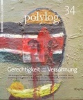 Cover: Vers&ouml;hnung und/oder Gerechtigkeit - Wiener Gesellschaft f. interkulturelle Philosophie