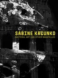 Cover: Sabine Kacunko - Verlag f&uuml;r Moderne Kunst