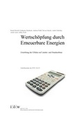 Cover: Wertsch&ouml;pfung durch Erneuerbare Energien - Institut f&uuml;r &ouml;kologische Wirtschaftsforschung Berlin