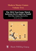 Cover: The 2014 Ten-Game Match between Gu Li and Lee Sedol - Kiseido Publishing Company