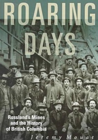 Abbildung von: Roaring Days - University of British Columbia Press