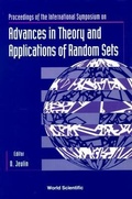 Cover: Advances In Theory And Applications Of Random Sets: Proceedings Of The Symposium - World Scientific Publishing Co Pte Ltd