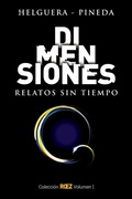 Cover: Dimensiones - Relatos Sin Tiempo - Fundacion Jovenes Por Los Derechos Humanos