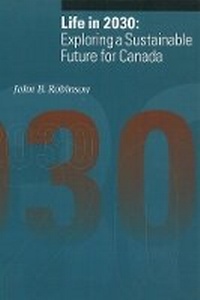 Enlarge image Cover: Life in 2030 - University of British Columbia Press