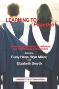 Cover: Learning to Practise - University of Ottawa Press