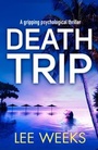 Cover: Death Trip - AVON, a division of HarperCollins Publishers Ltd