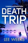 Cover: Death Trip - AVON, a division of HarperCollins Publishers Ltd