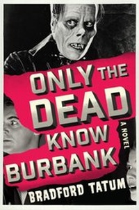 Abbildung von: Only the Dead Know Burbank - Harper Perennial