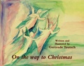 Cover: On the Way to Christmas - Wynstones Press