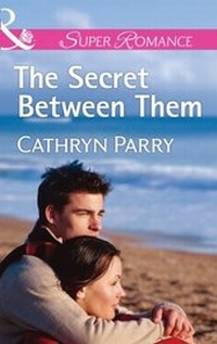 Enlarge image Cover: The Secret Between Them - Mills & Boon