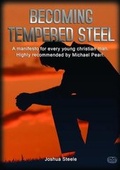 Cover: Becoming Tempered Steel - No Greater Joy Ministries