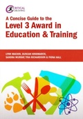 Cover: Concise Guide to the Level 3 Award in Education and Training - Critical Publishing