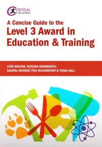 Enlarge image Cover: Concise Guide to the Level 3 Award in Education and Training - Critical Publishing