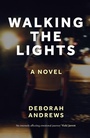 Cover: Walking the Lights - Freight Books
