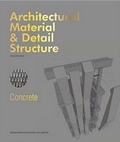 Cover: Architectural Material & Detail Structure: Concrete - Design Media Publishing (UK) Limited