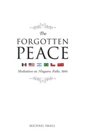 Cover: The Forgotten Peace - University of Ottawa Press