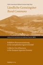 Cover: Ländliche Gemeingüter / Rural Commons - Studien Verlag