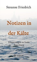 Cover: Notizen in der K&auml;lte - Tredition Gmbh