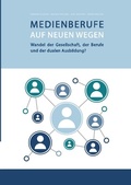 Cover: Medienberufe auf neuen Wegen - epubli