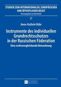 Abbildung von: Instrumente des individuellen Grundrechtsschutzes in der Russischen Föderation - Peter Lang Verlag