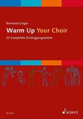 Cover: Warm Up Your Choir - Schott Music