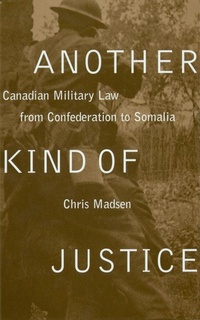 Enlarge image Cover: Another Kind of Justice - University of British Columbia Press