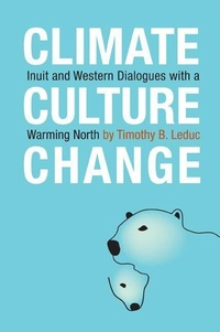 Enlarge image Cover: Climate, Culture, Change - University of Ottawa Press