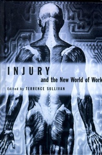Enlarge image Cover: Injury and the New World of Work - University of British Columbia Press