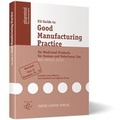 Cover: EU Guide to Good Manufacturing Practice for Medicinal Products for Human and Veterinary Use - ECV Editio Cantor Verlag GmbH