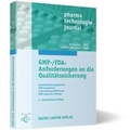 Cover: GMP-/FDA-Anforderungen an die Qualit&auml;tssicherung - ECV Editio Cantor Verlag GmbH