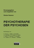 Cover: Psychotherapie der Psychosen - Verlag Dietmar Klotz GmbH
