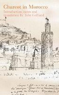 Enlarge image Cover: Charcot in Morocco - University of Ottawa Press