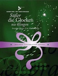 Cover: S&uuml;&szlig;er die Glocken nie klingen - advance music