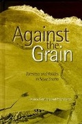 Cover: Against the Grain - University of British Columbia Press