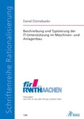 Cover: Beschreibung und Typisierung der IT-Unterst&uuml;tzung im Maschinen- und Anlagenbau - Apprimus Verlag