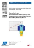 Cover: Numerische und experimentelle Untersuchung von Setzprozessunregelm&auml;&szlig;igkeiten bei Schlie&szlig;ringbolzensystemen - Europ&auml;ische Forschungsgesellschaft f&uuml;r Blechverarbeitung e.V. (EFB)