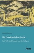 Cover: Die Nordfriesischen Inseln - Auxo Verlag