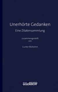 Abbildung von: Unerhörte Gedanken - Edition Gegensicht