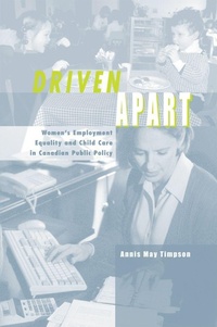 Enlarge image Cover: Driven Apart - University of British Columbia Press