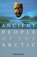 Cover: Ancient People of the Arctic - University of British Columbia Press