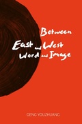 Cover: Between East and West/Word and Image - Baylor University Press