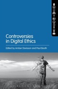 Cover: Controversies in Digital Ethics - Bloomsbury Academic USA