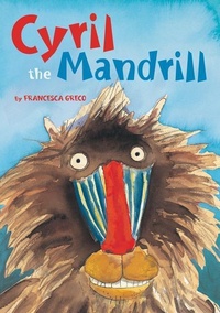 Enlarge image Cover: Cyril the Mandrill - Star Bright Books