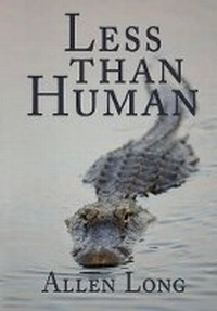Enlarge image Cover: Less Than Human - BLACK ROSE WRITING