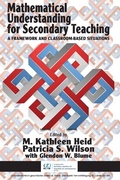 Cover: Mathematical Understanding for Secondary Teaching - Information Age Publishing