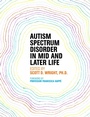 Cover: Autism Spectrum Disorder in Mid and Later Life - Jessica Kingsley Publishers